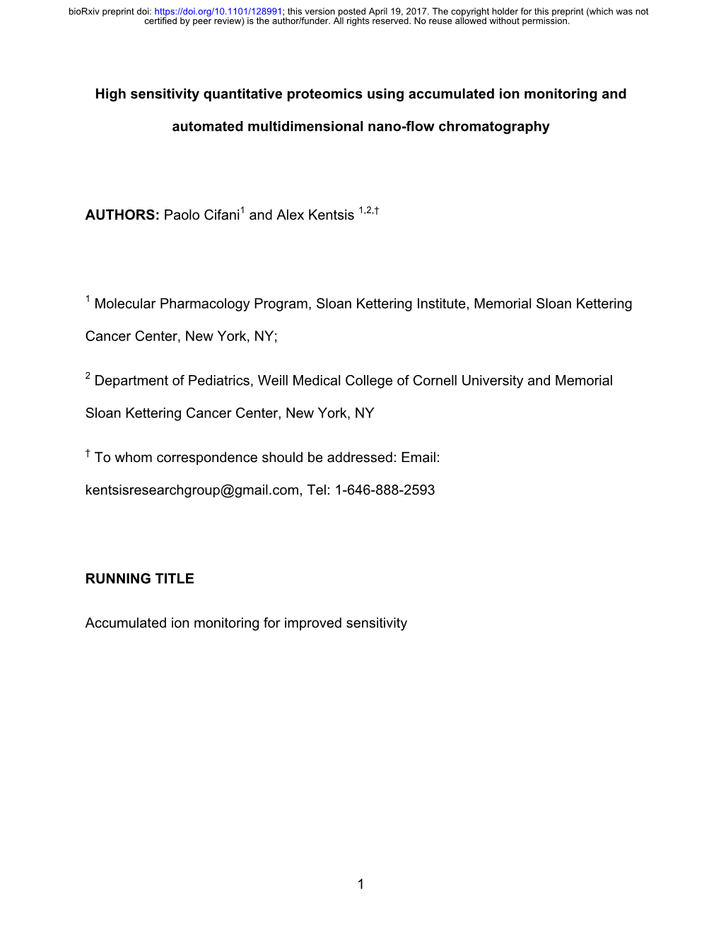 High Sensitivity Quantitative Proteomics Using Accumulated Ion Monitoring And