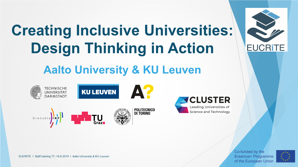 Creating Inclusive Universities: Design Thinking in Action Aalto University & KU Leuven