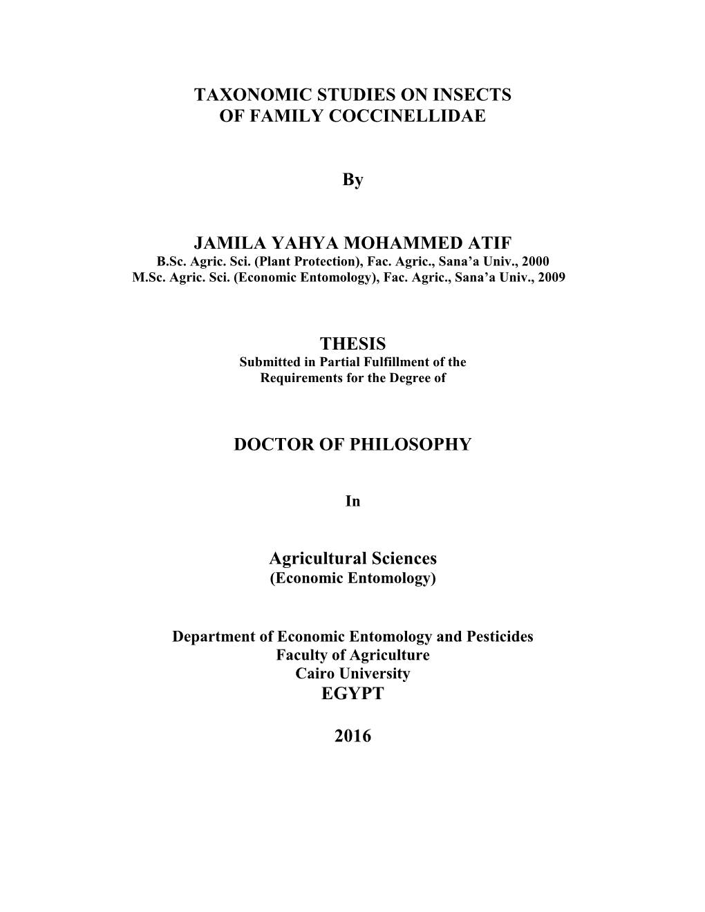 TAXONOMIC STUDIES on INSECTS of FAMILY COCCINELLIDAE By