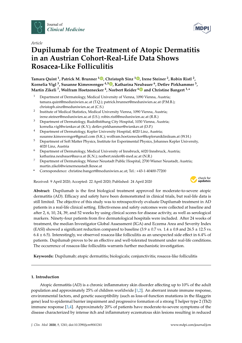 Dupilumab for the Treatment of Atopic Dermatitis in an Austrian Cohort-Real-Life Data Shows Rosacea-Like Folliculitis