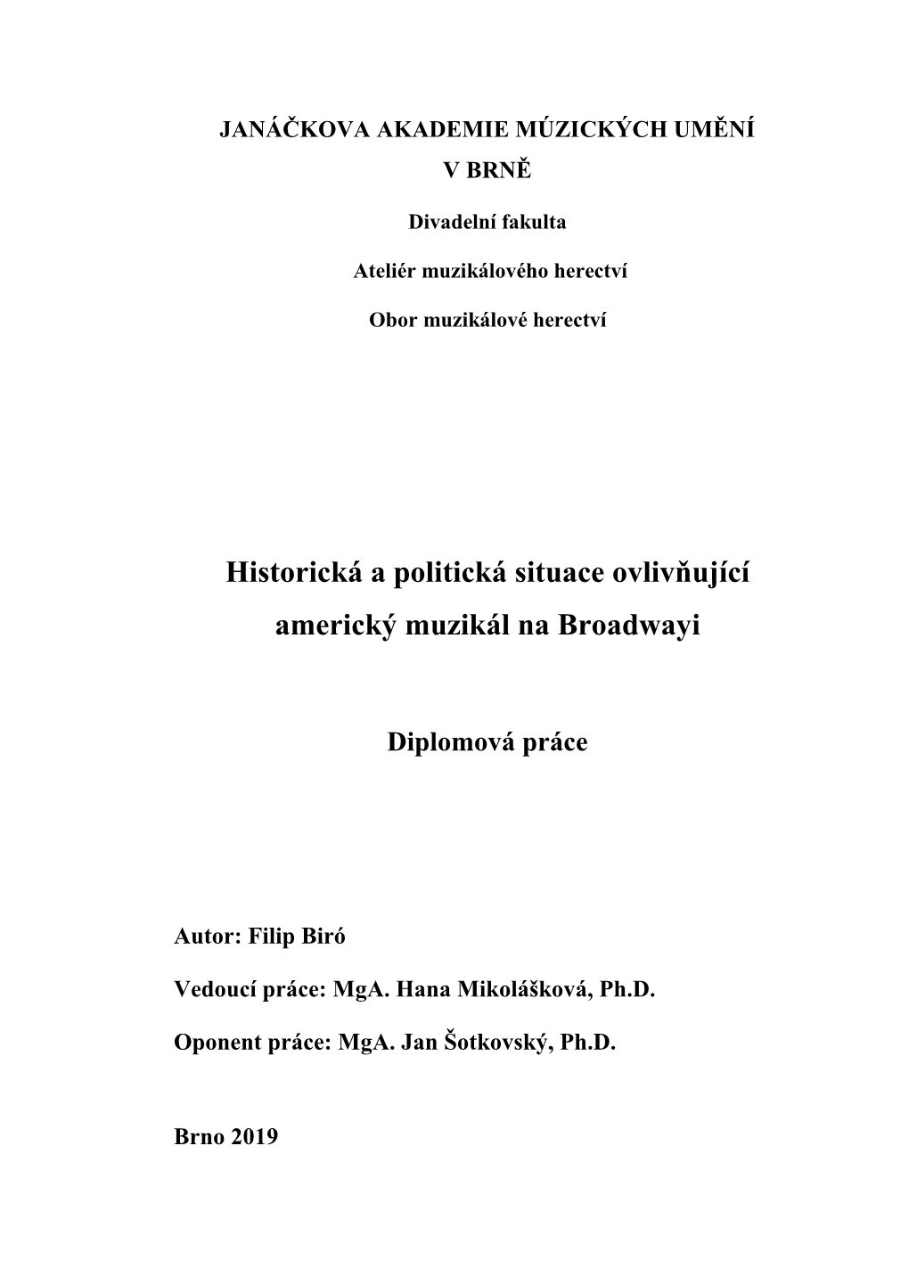 Historická a Politická Situace Ovlivňující Americký Muzikál Na Broadwayi