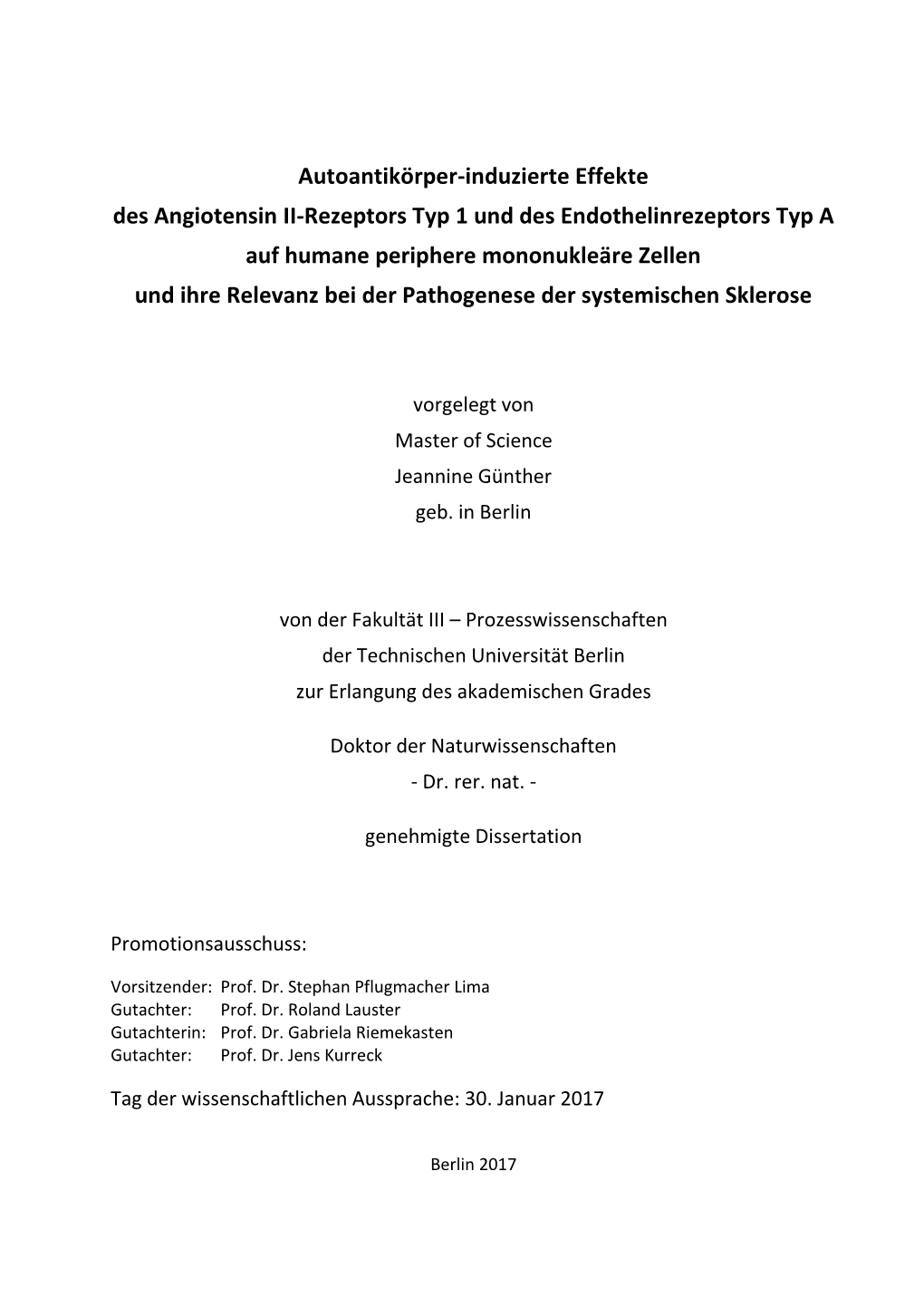 Autoantikörper-Induzierte Effekte Des Angiotensin II-Rezeptors Typ 1 Und