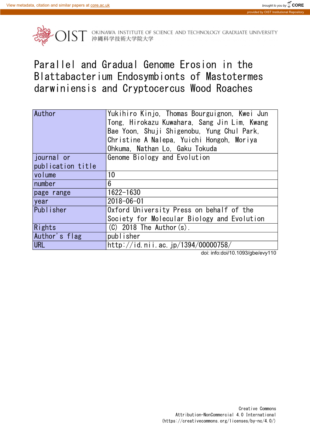 Parallel and Gradual Genome Erosion in the Blattabacterium Endosymbionts of Mastotermes Darwiniensis and Cryptocercus Wood Roaches