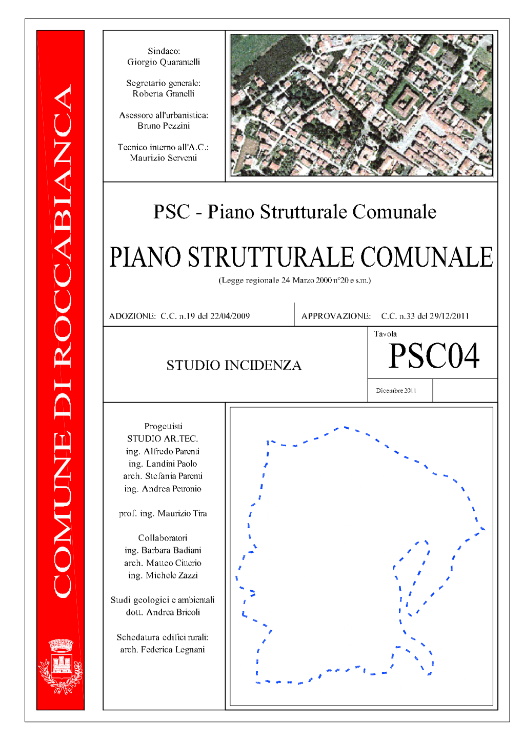 Valutazione Di Incidenza Del Piano Strutturale Comunale (Psc) Del Comune Di Roccabianca (Pr)