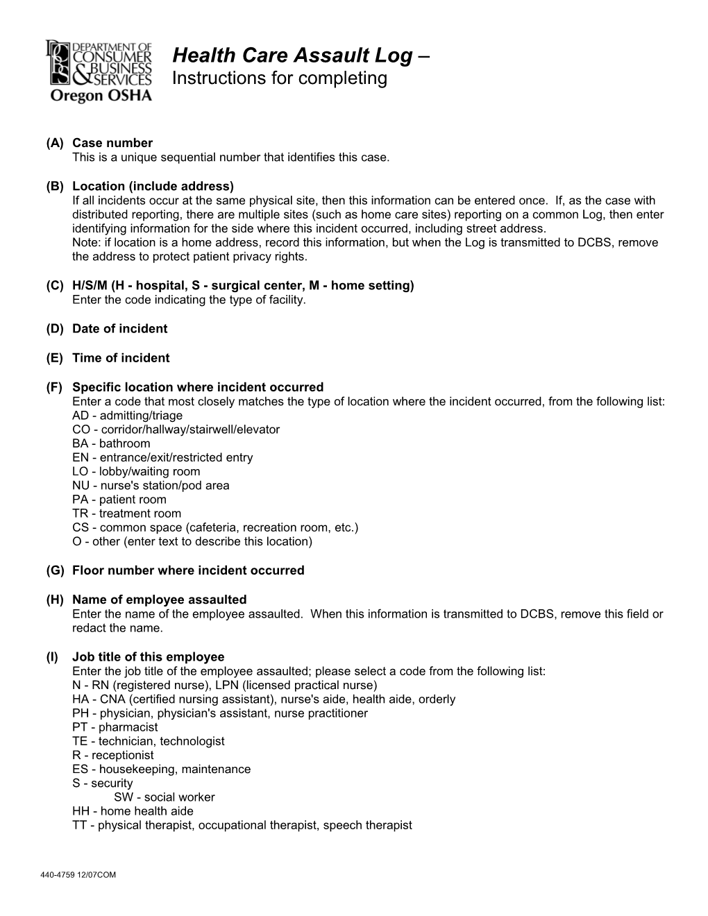 Health Care Assault Log - Instructions for Completing