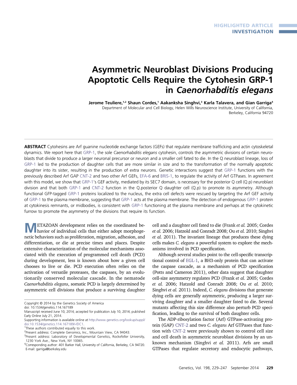Asymmetric Neuroblast Divisions Producing Apoptotic Cells Require the Cytohesin GRP-1 in Caenorhabditis Elegans
