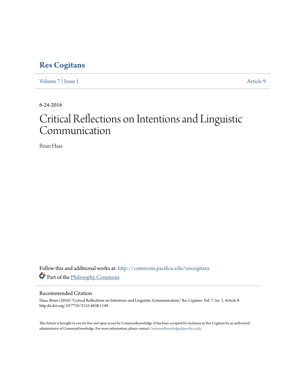 Critical Reflections on Intentions and Linguistic Communication Brian Haas