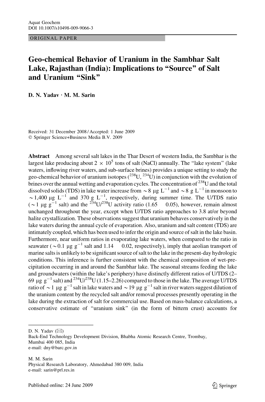 Geo-Chemical Behavior of Uranium in the Sambhar Salt Lake, Rajasthan (India): Implications to ‘‘Source’’ of Salt and Uranium ‘‘Sink’’