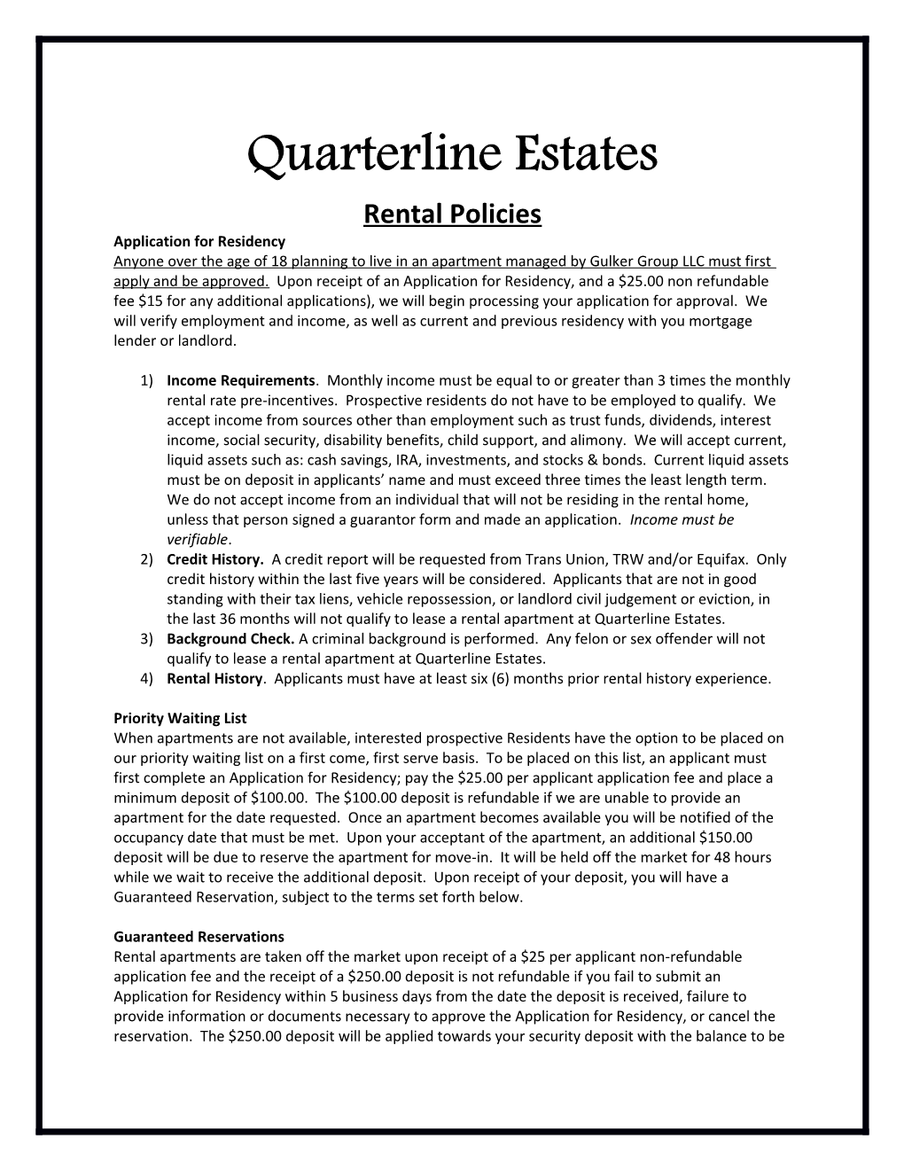 Quarterline Estates