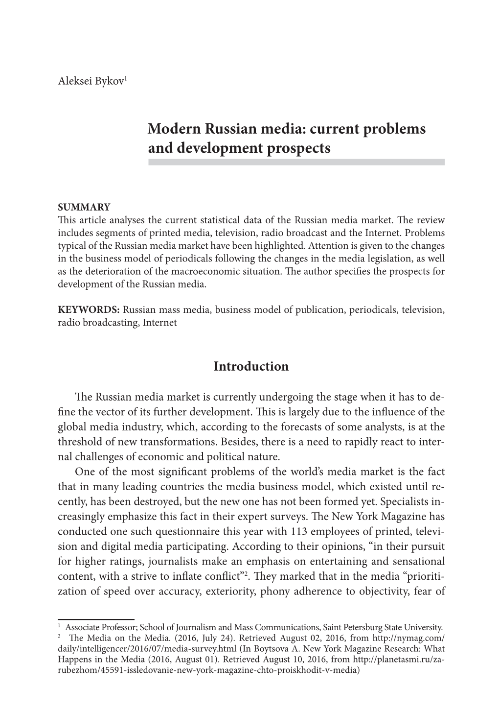 Modern Russian Media: Current Problems and Development Prospects