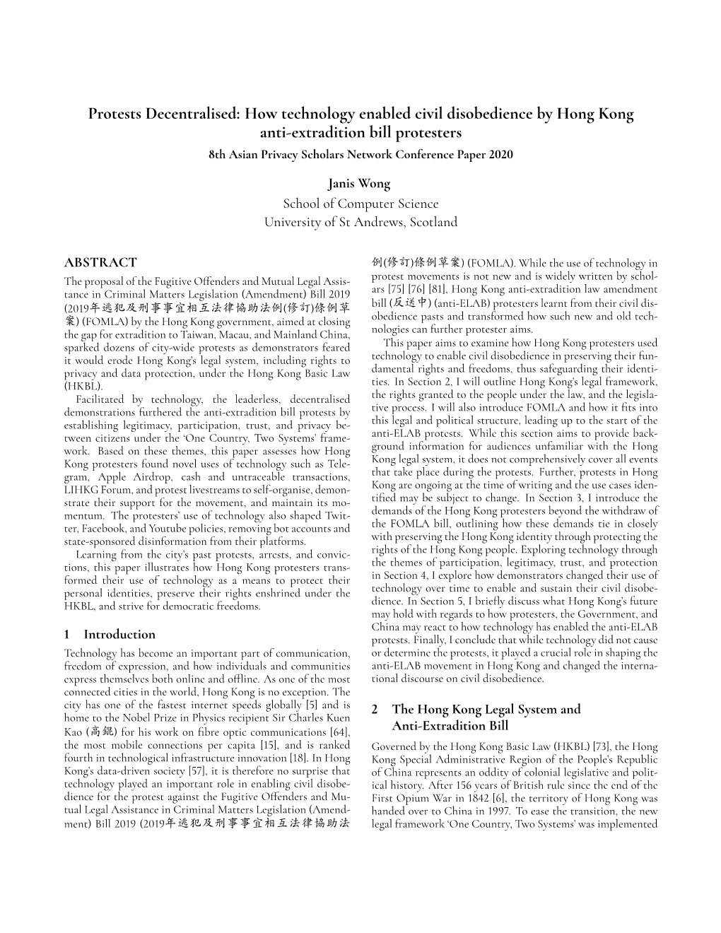 How Technology Enabled Civil Disobedience by Hong Kong Anti-Extradition Bill Protesters 8Th Asian Privacy Scholars Network Conference Paper 2020