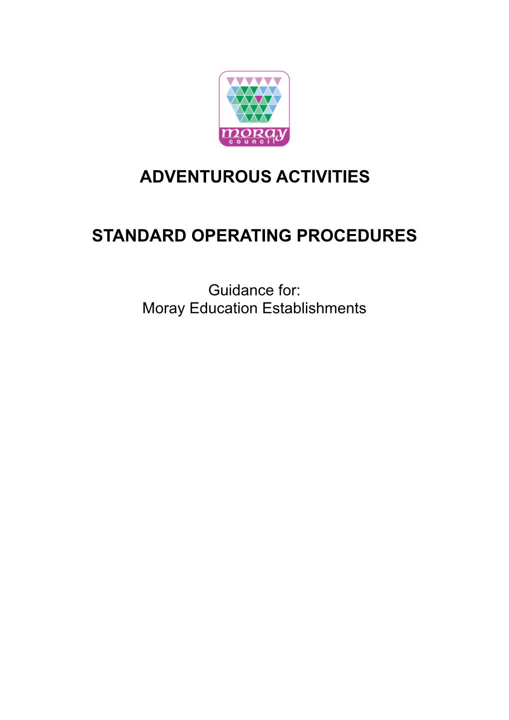 Adventurous Activities Standard Operating