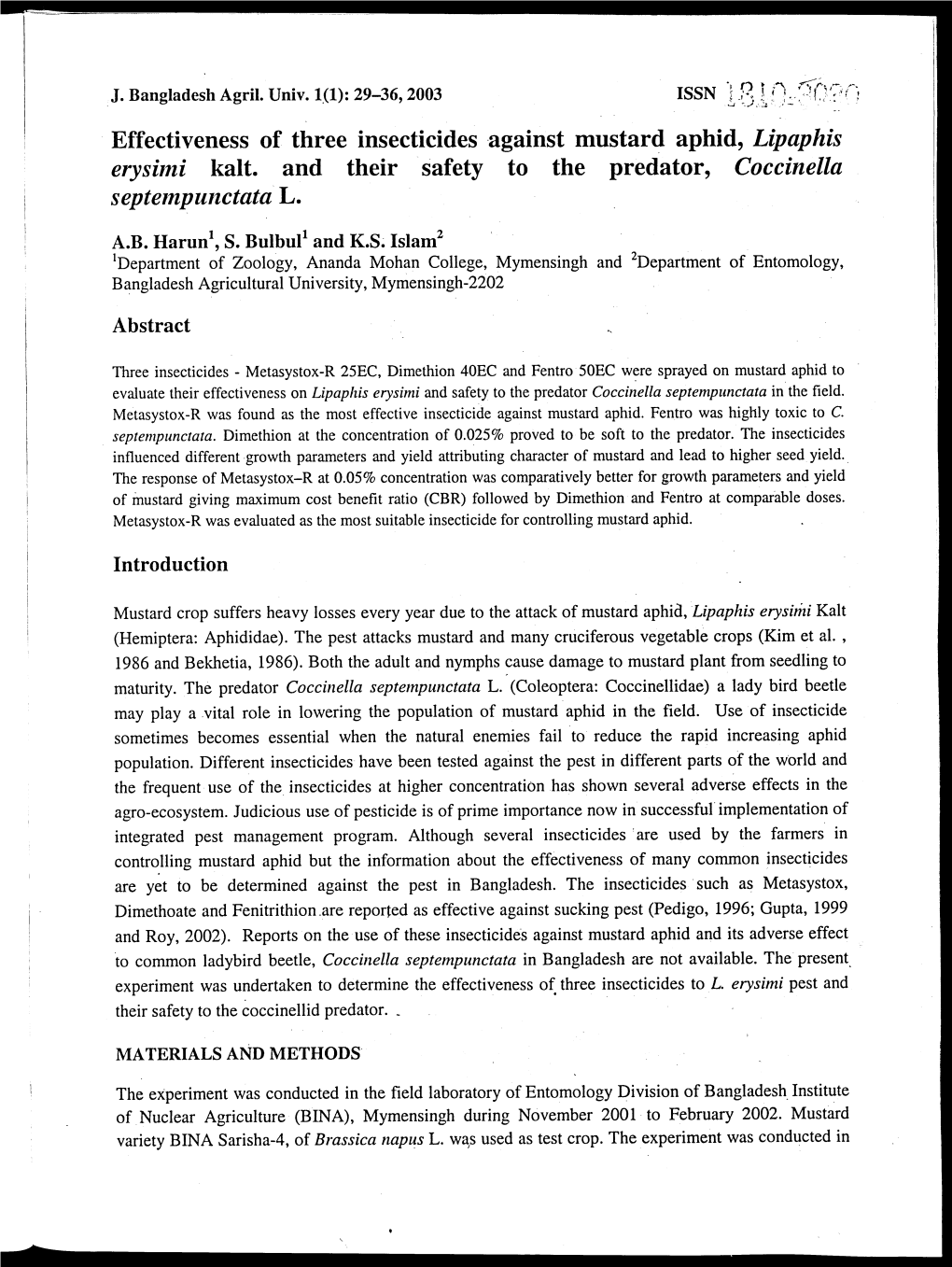 Effectiveness of Three Insecticides Against Mustard Aphid, Lip Aphis Erysimi Kalt. and Their Safety to the Predator, Coccinella