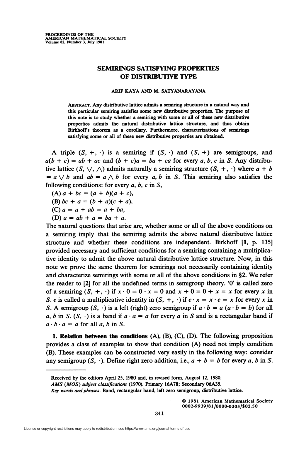 Semirings Satisfying Properties of Distributive Type