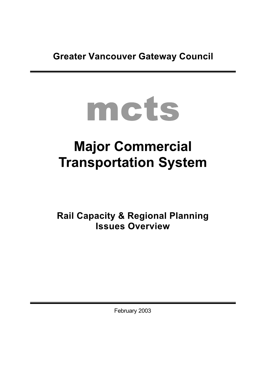Major Commercial Transportation System