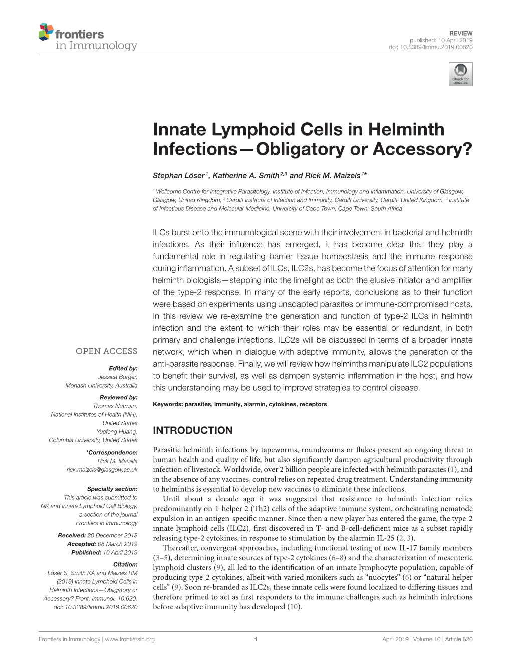 Innate Lymphoid Cells in Helminth Infections—Obligatory Or Accessory?