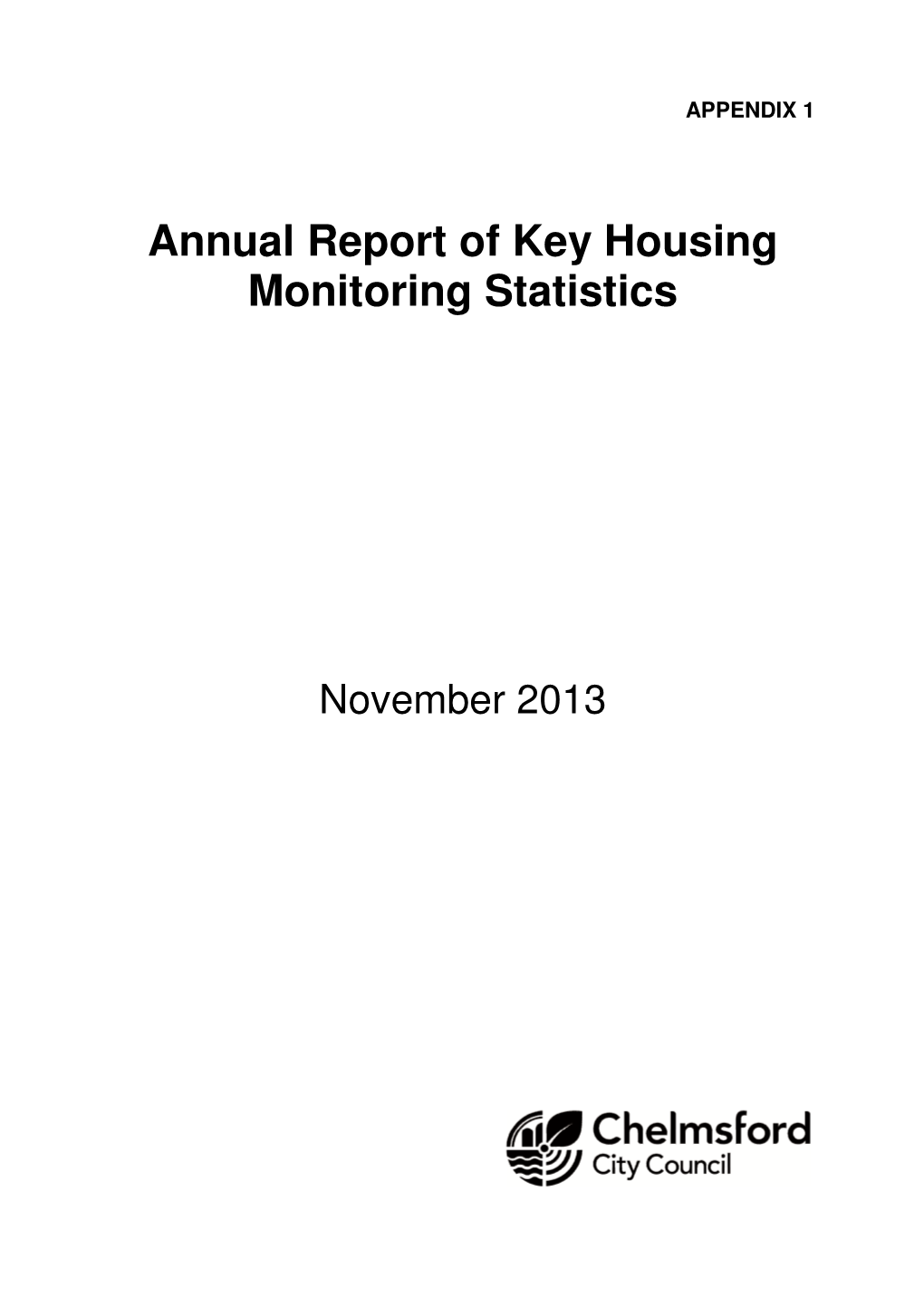 Annual Report of Key Housing Monitoring Statistics