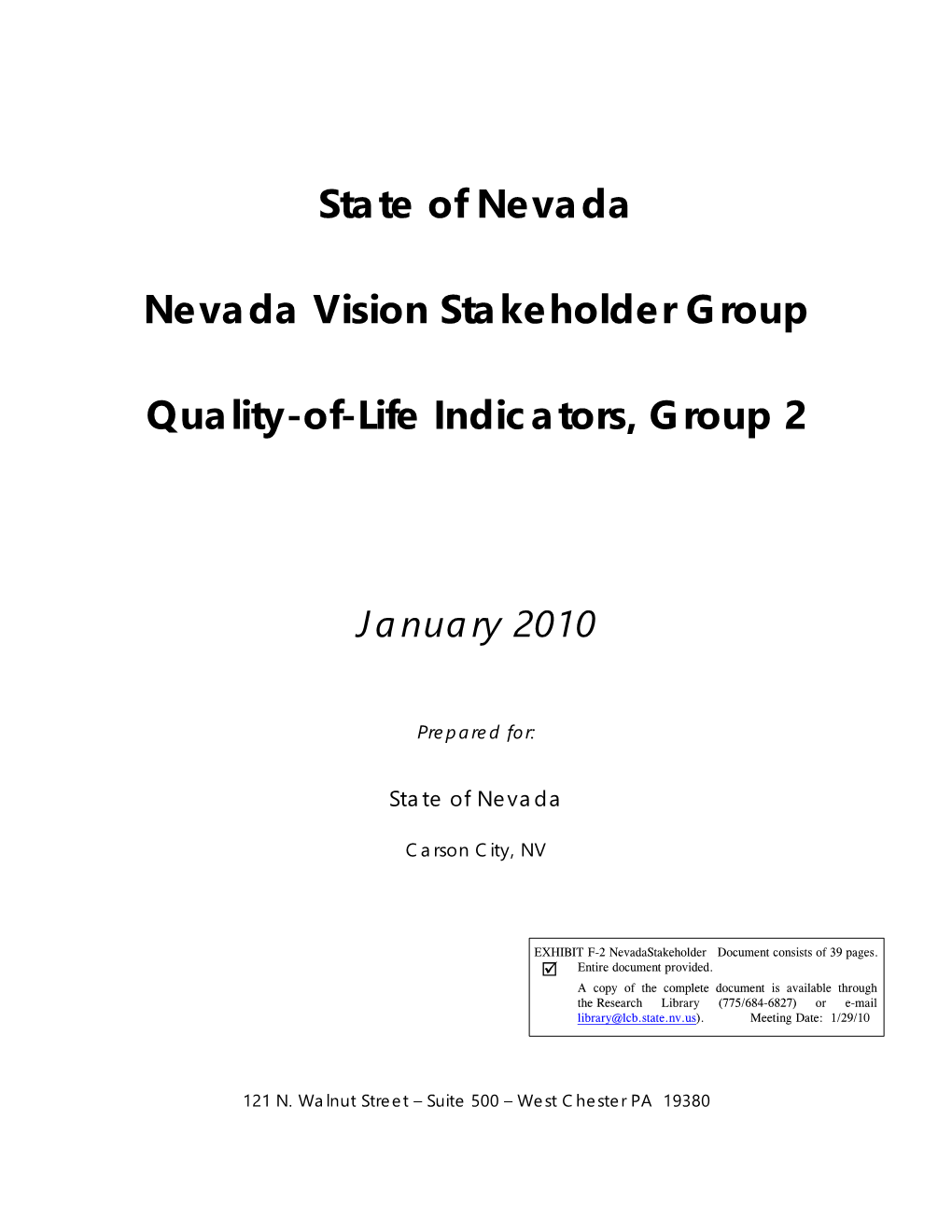 State of Nevada Nevada Vision Stakeholder Group Quality-Of-Life