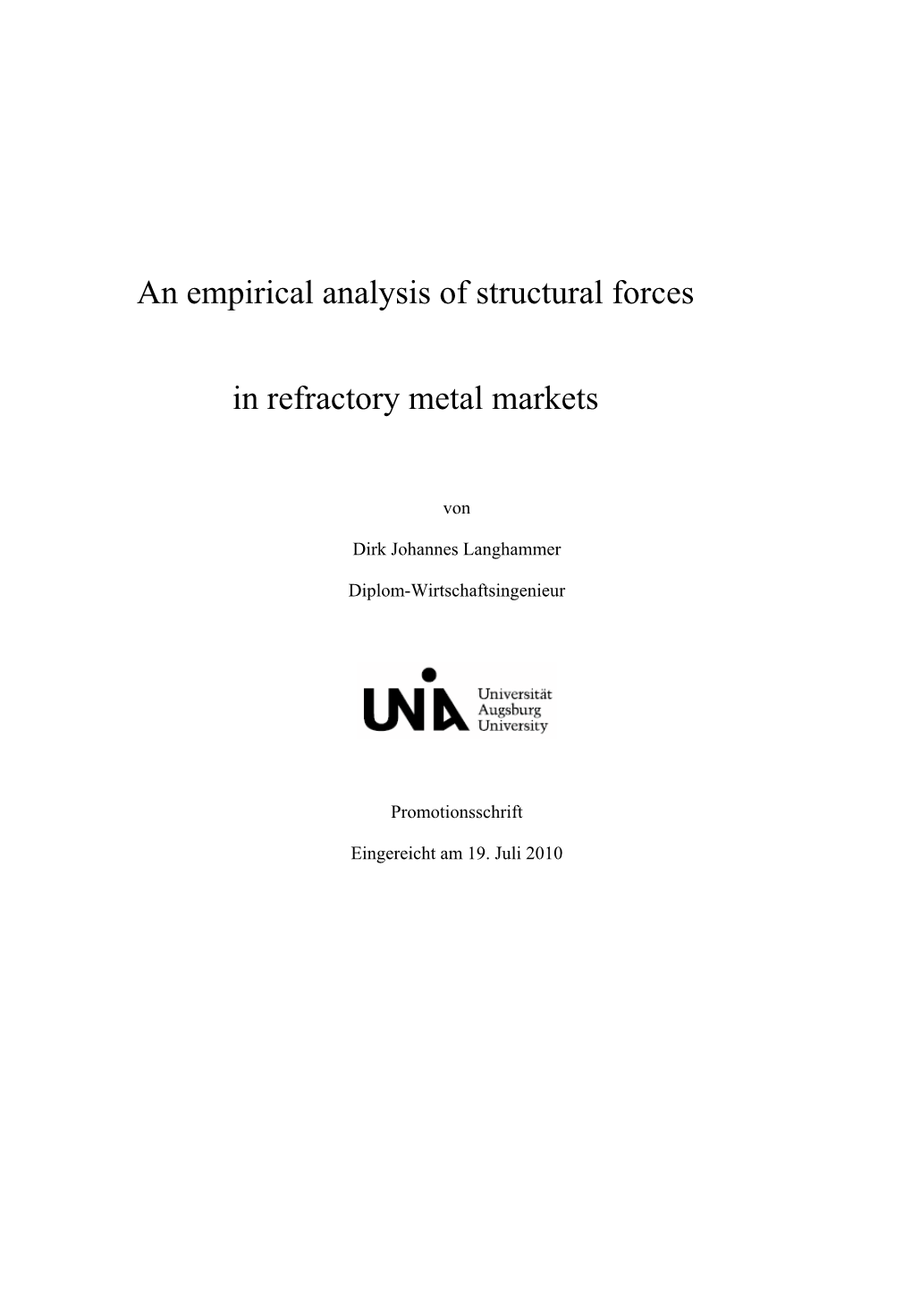 An Empirical Analysis of Structural Forces in Refractory Metal Markets