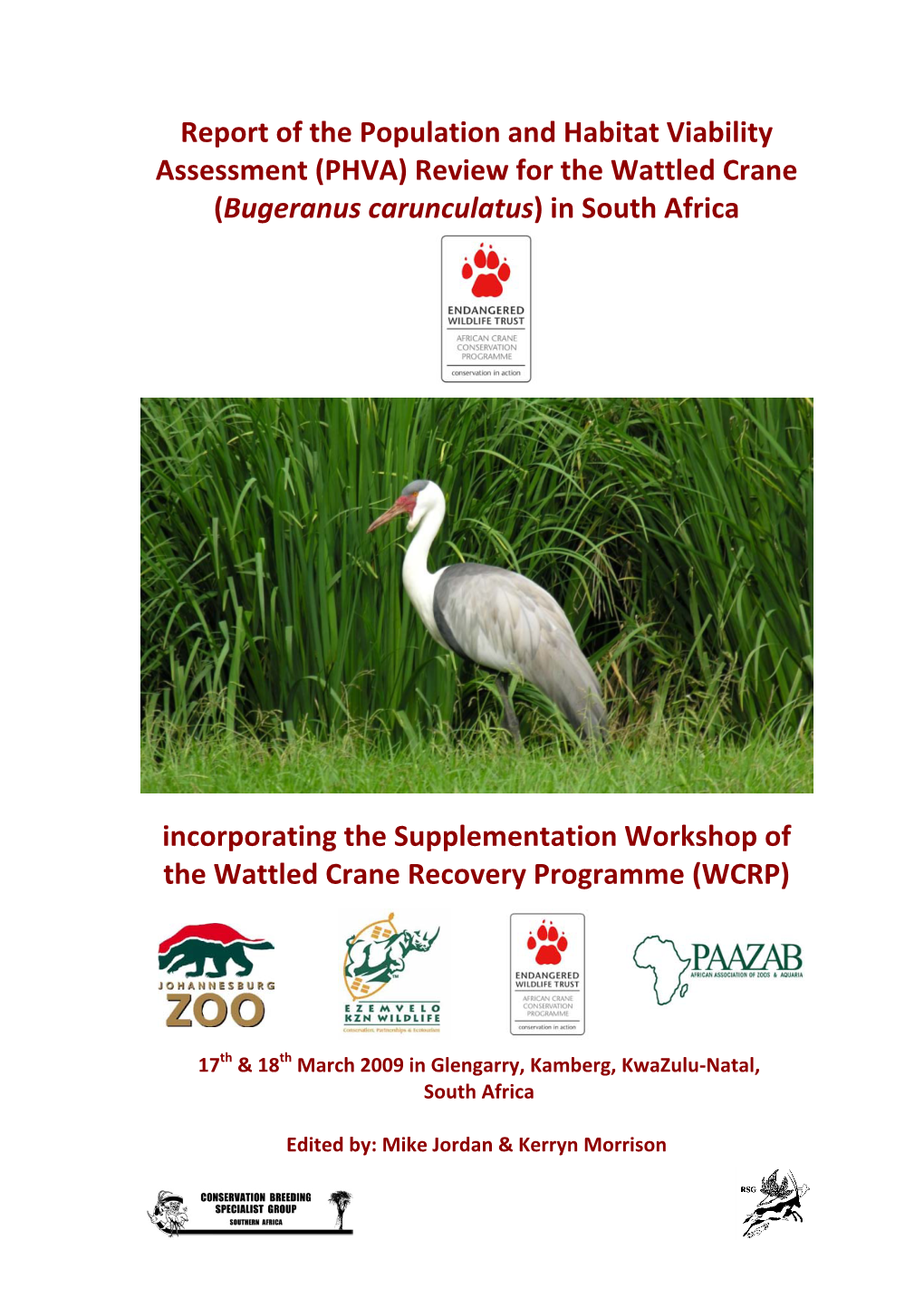 (PHVA) Review for the Wattled Crane (Bugeranus Carunculatus) in South Africa