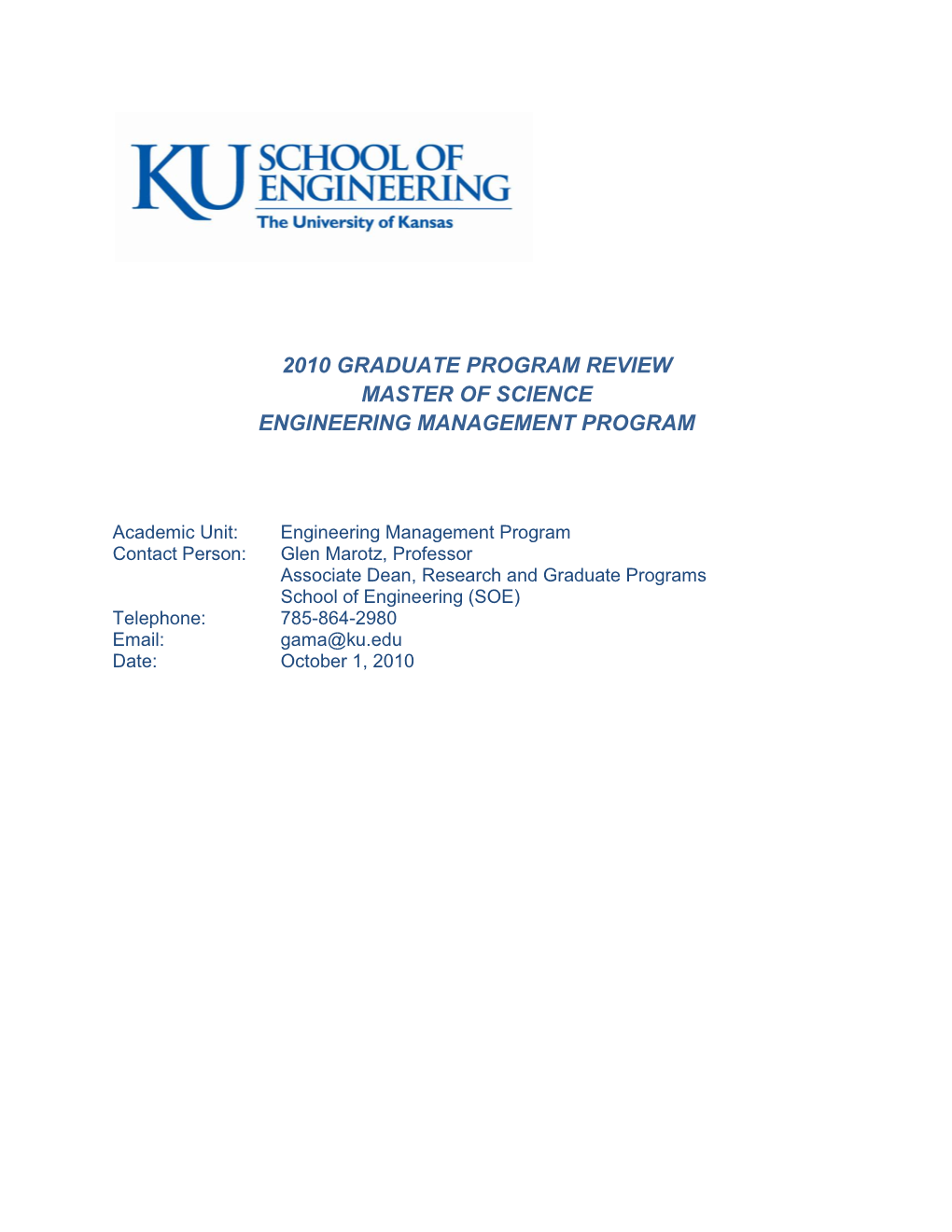 2010 Graduate Program Review Master of Science Engineering Management Program