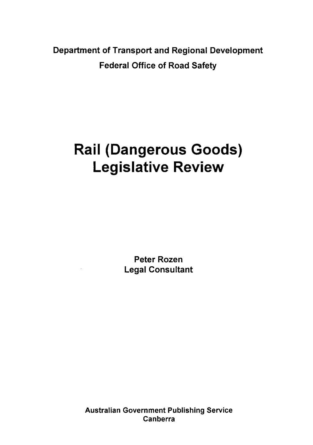 Dangerous Goods) Legislative Review