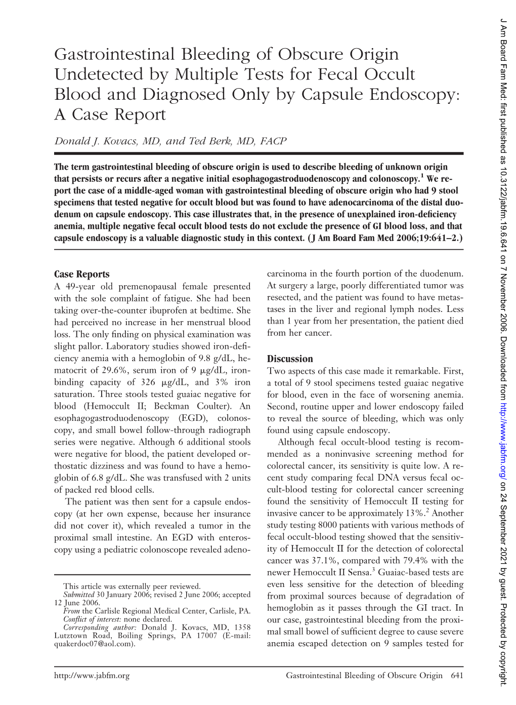 Gastrointestinal Bleeding of Obscure Origin Undetected by Multiple Tests for Fecal Occult Blood and Diagnosed Only by Capsule Endoscopy: a Case Report