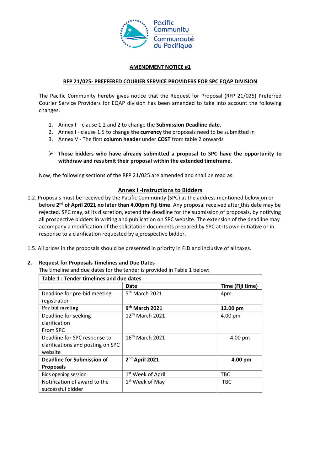 Annex I -Instructions to Bidders 1.2