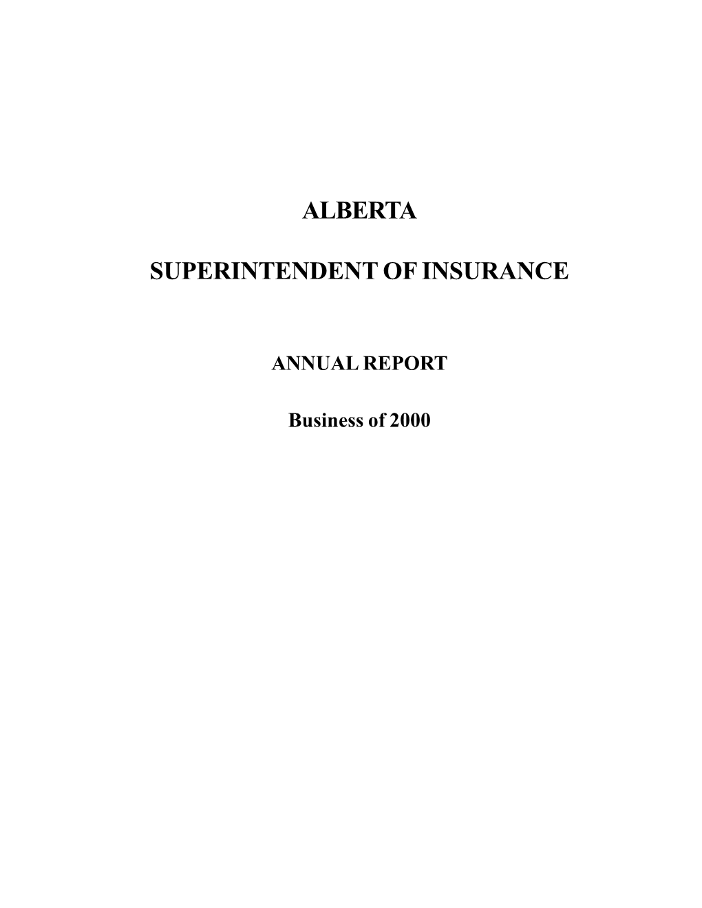2000 Superintendent of Insurance Annual Report