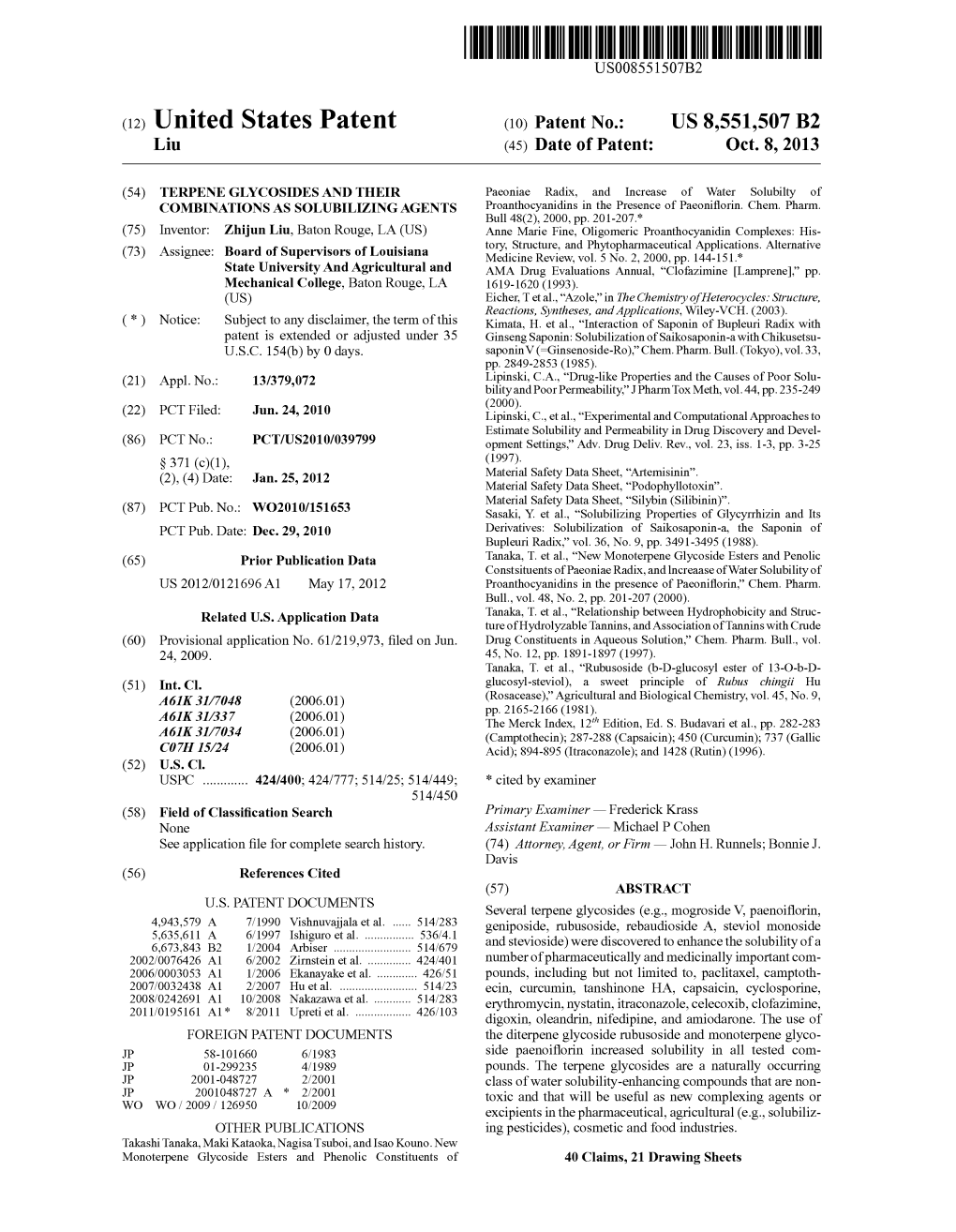 (12) United States Patent (10) Patent No.: US 8,551,507 B2 Liu (45) Date of Patent: Oct