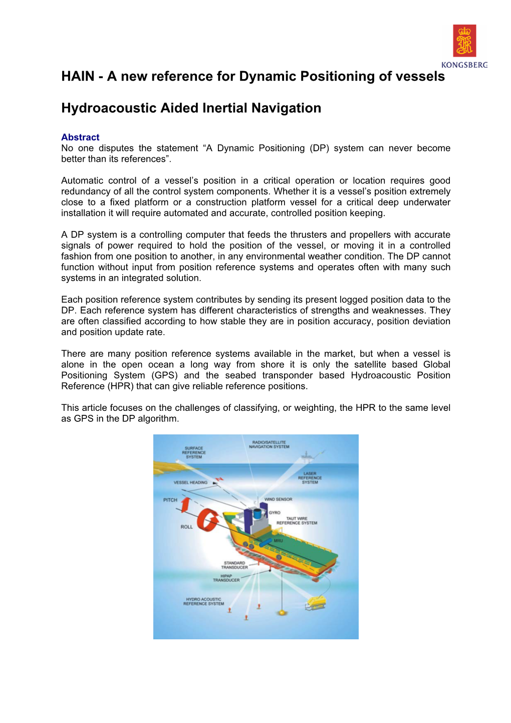 Reference for Dynamic Positioning of Vessels