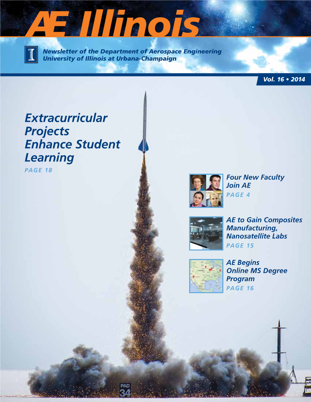 Extracurricular Projects Enhance Student Learning Page 18 Four New Faculty Join AE Page 4