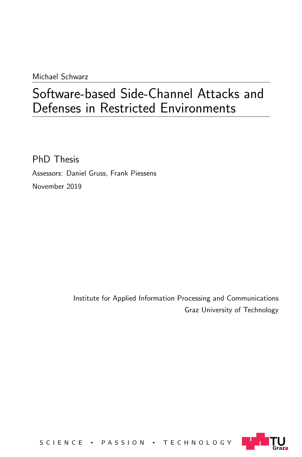 Software-Based Side-Channel Attacks and Defenses in Restricted Environments