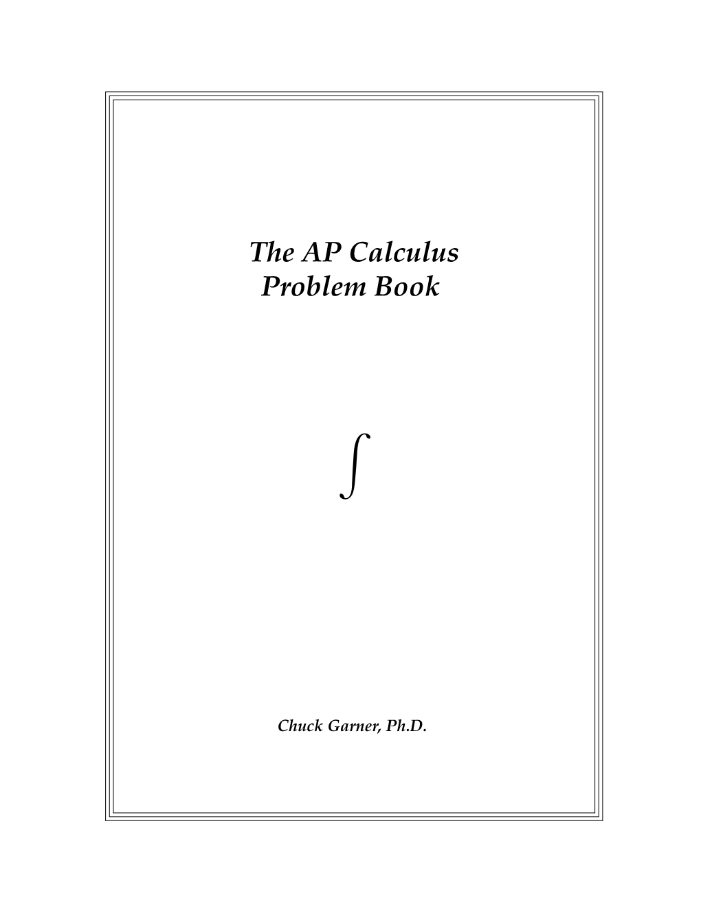 The AP Calculus Problem Book ∫