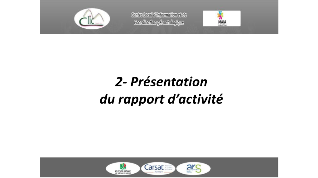 2- Présentation Du Rapport D'activité