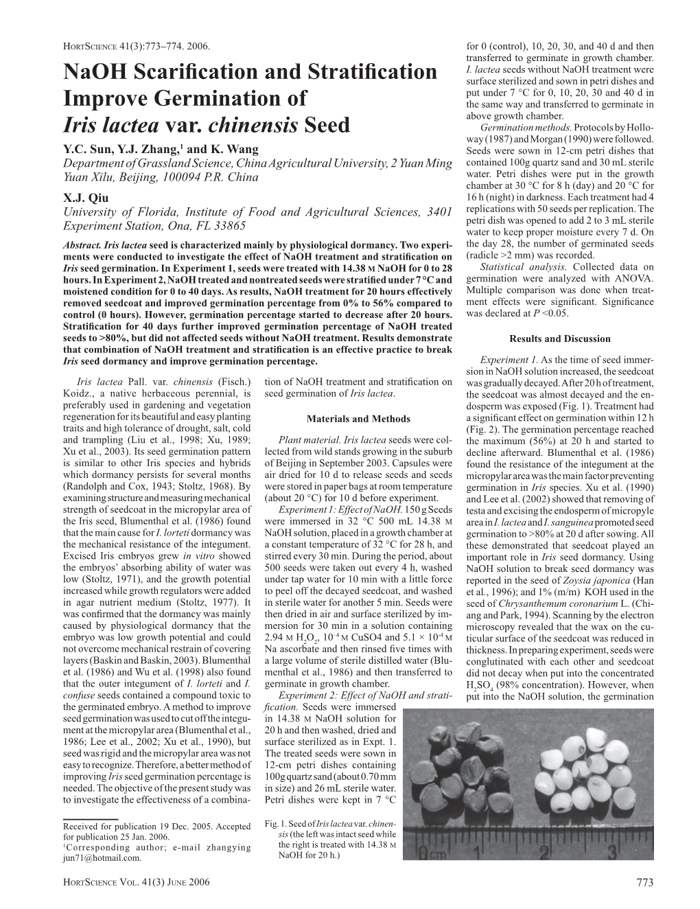 Naoh Scarification and Stratification Improve Germination of Iris Lactea