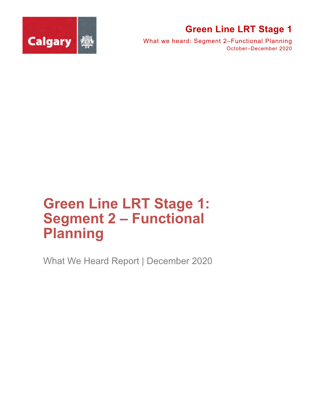 Green Line LRT Stage 1: Segment 2 – Functional Planning