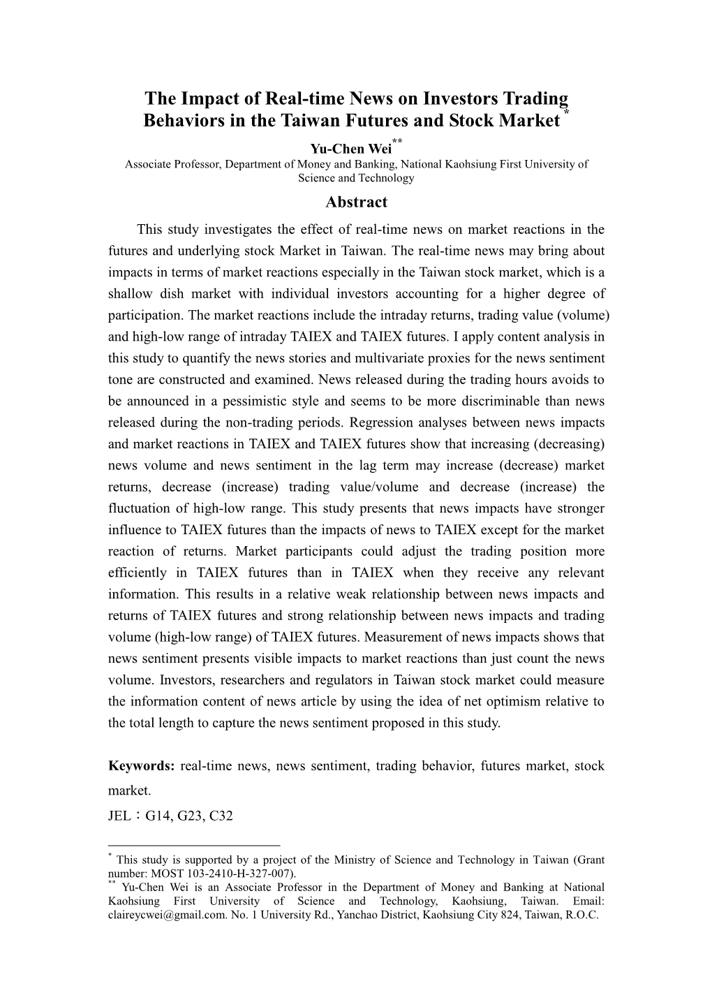 The Impact of Real-Time News on Investors Trading Behaviors in The