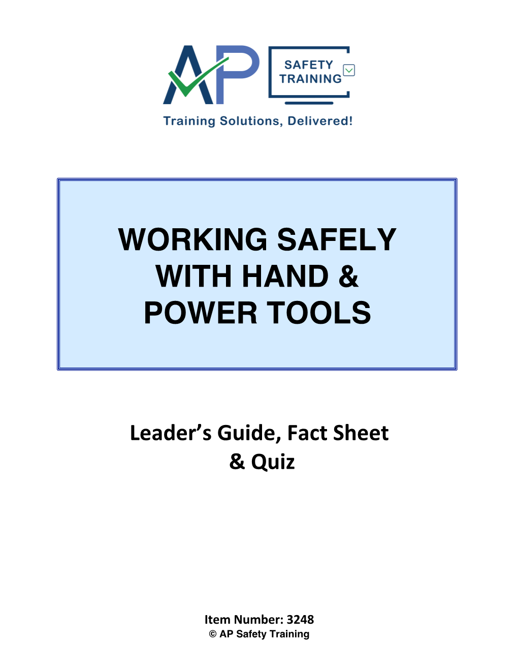 Working Safely with Hand & Power Tools