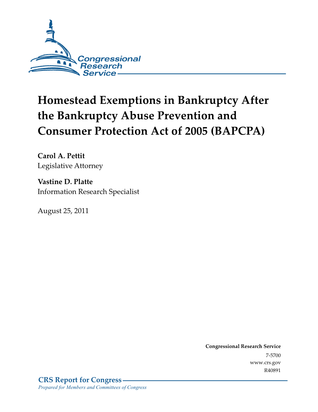 Homestead Exemptions in Bankruptcy After the Bankruptcy Abuse Prevention and Consumer Protection Act of 2005 (BAPCPA)