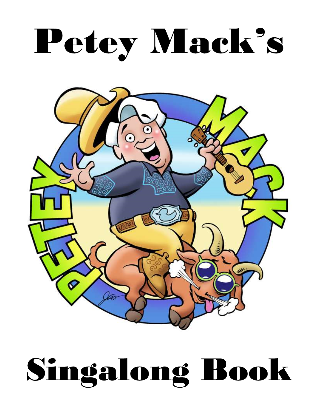 Petey Mack's Singalong Book