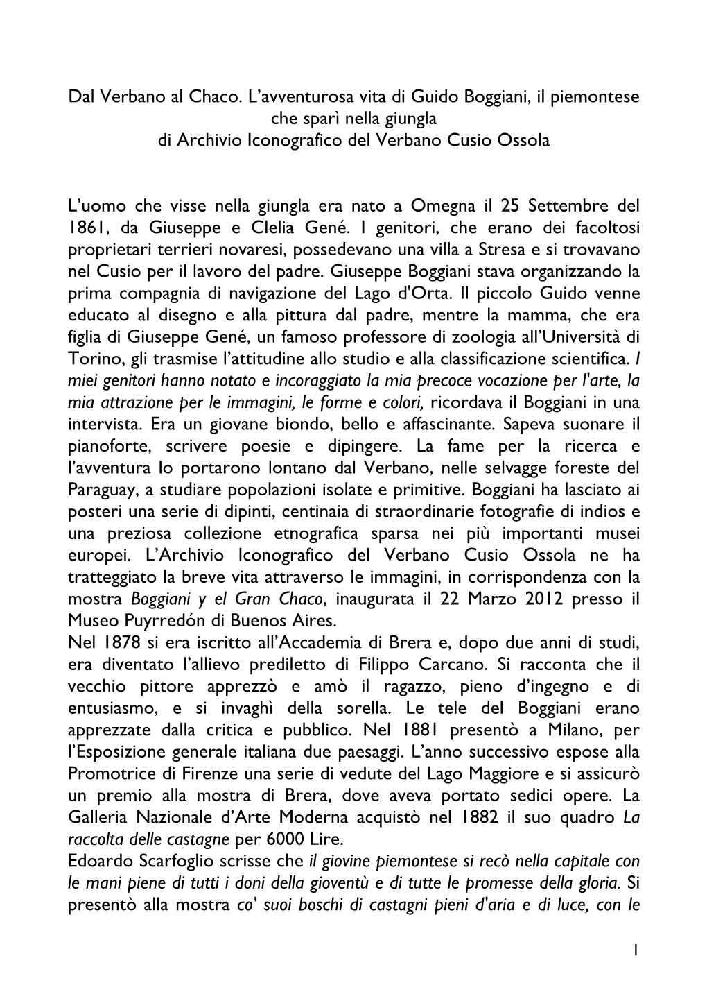 Dal Verbano Al Chaco. L'avventurosa Vita Di Guido Boggiani, Il Piemontese Che Sparì Nella Giungla