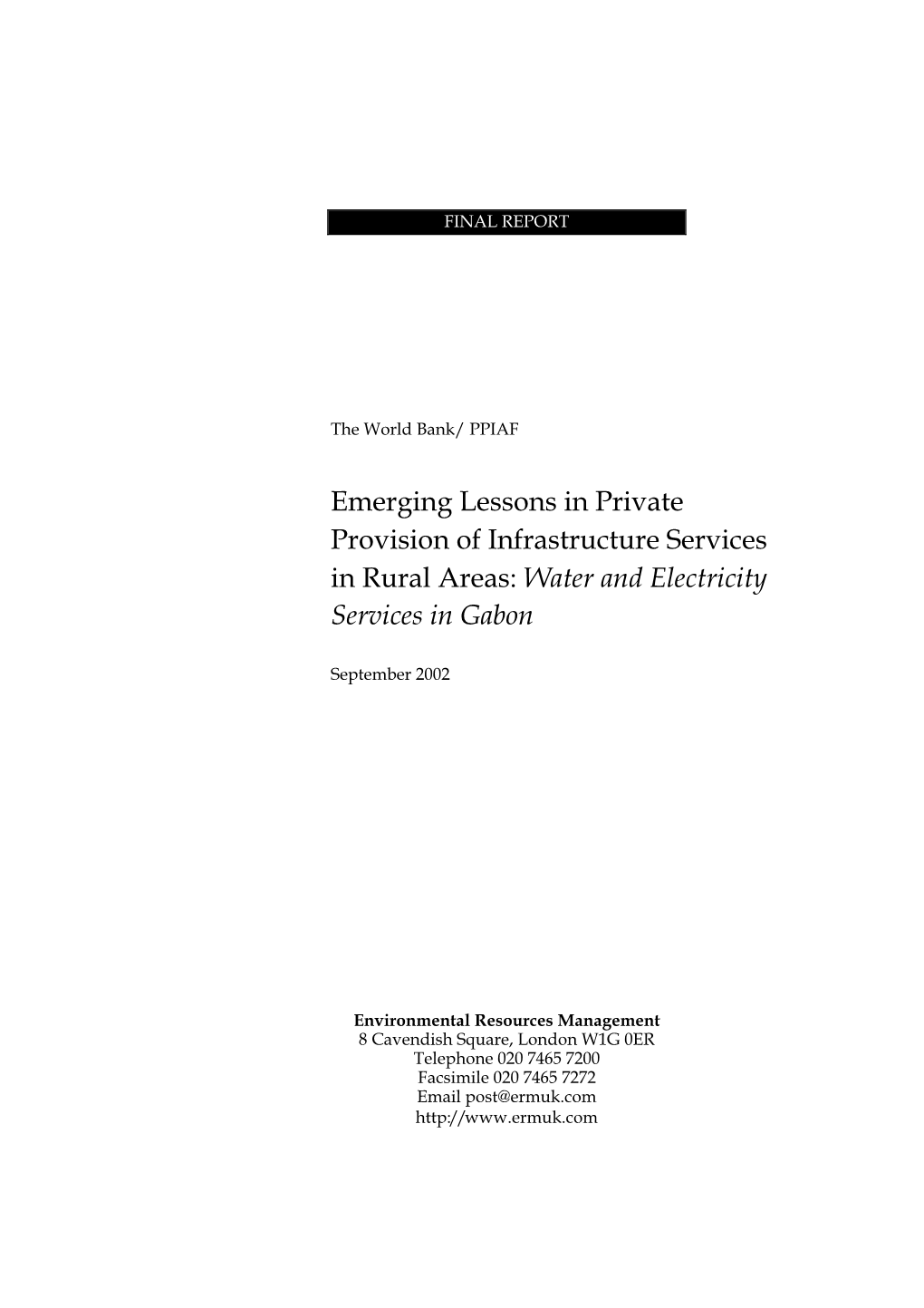 Emerging Lessons in Private Provision of Infrastructure Services in Rural Areas: Water and Electricity Services in Gabon