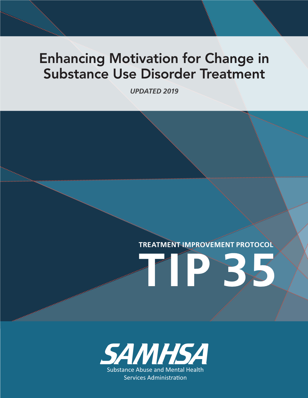 SAMHSA TIP 35 Enhancing Motivation for Change in Substance