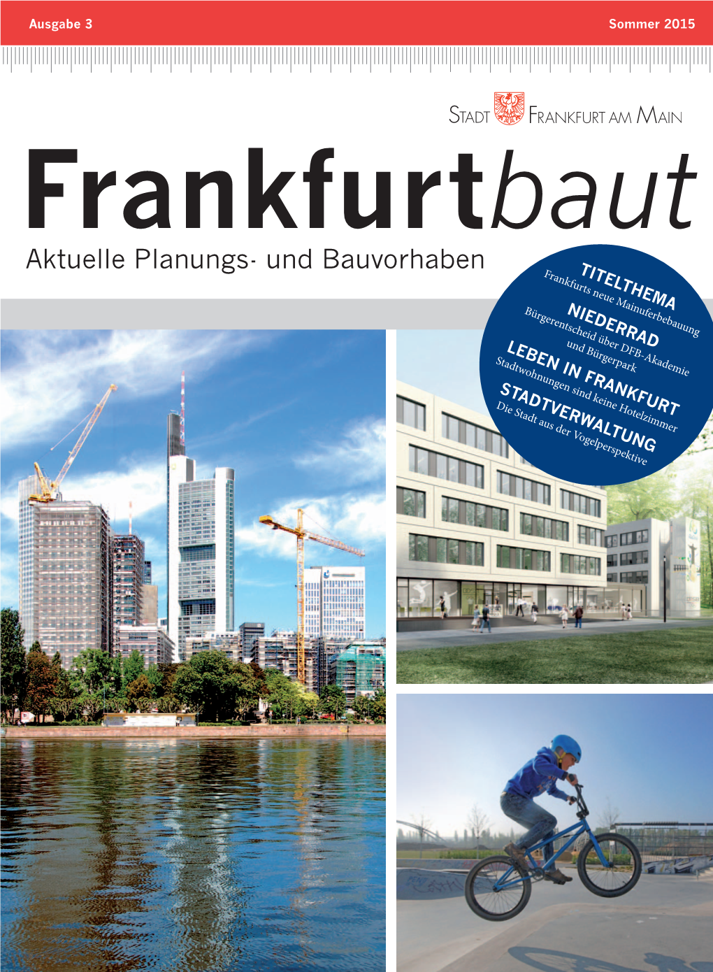 Frankfurtbaut Aktuelle Planungs- Und Bauvorhaben Frankfurtsti Neuetel Mainuferbebauung Thema
