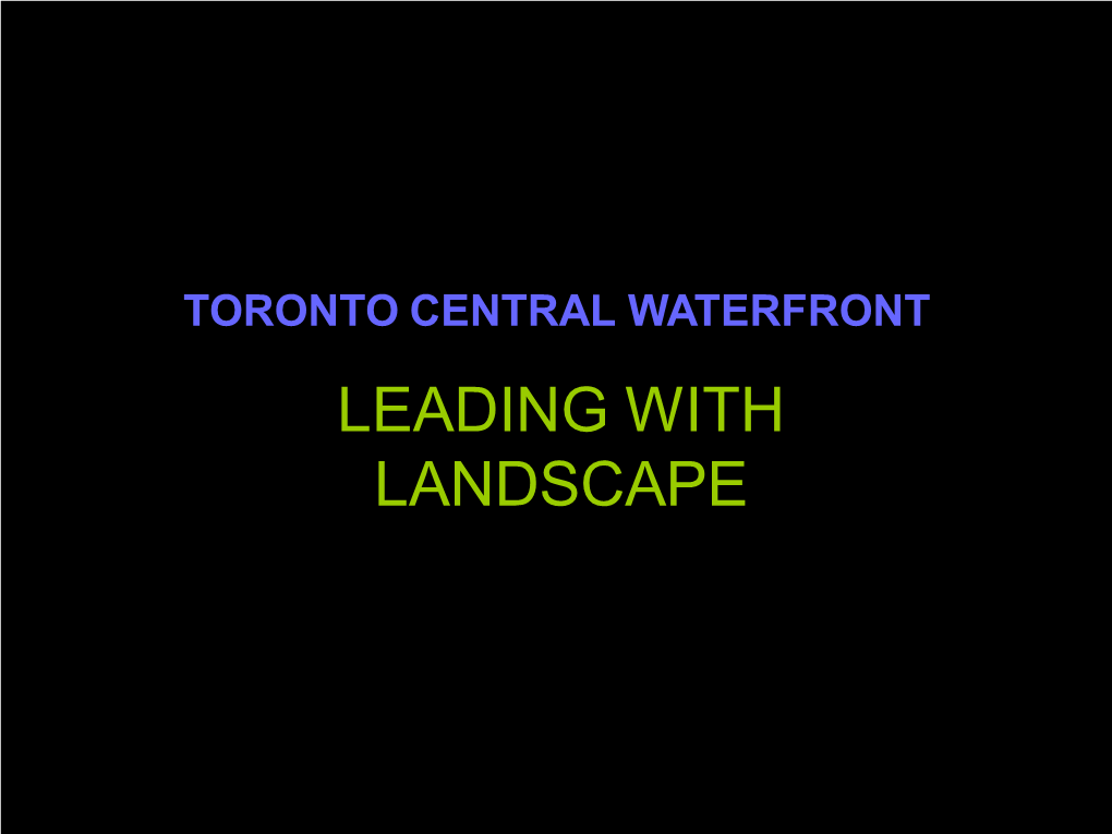 Leading with Landscape
