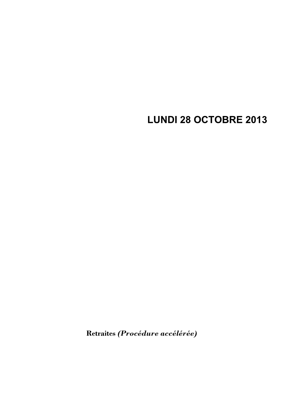 Lundi 28 Octobre 2013