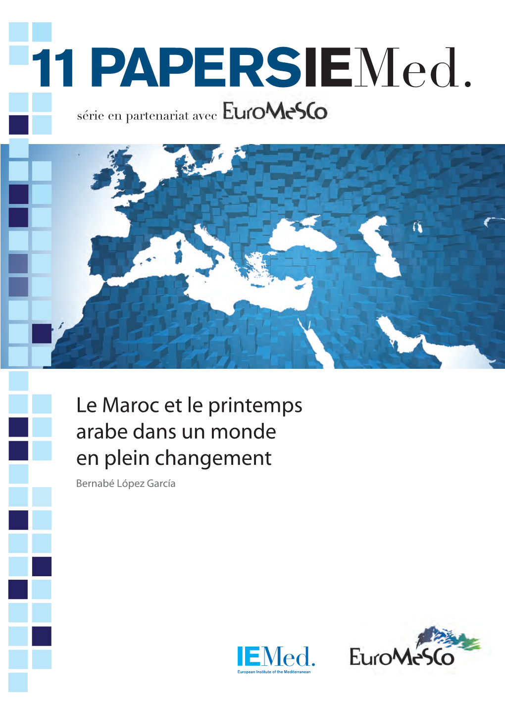 Le Maroc Et Le Printemps Arabe Dans Un Monde En Plein Changement