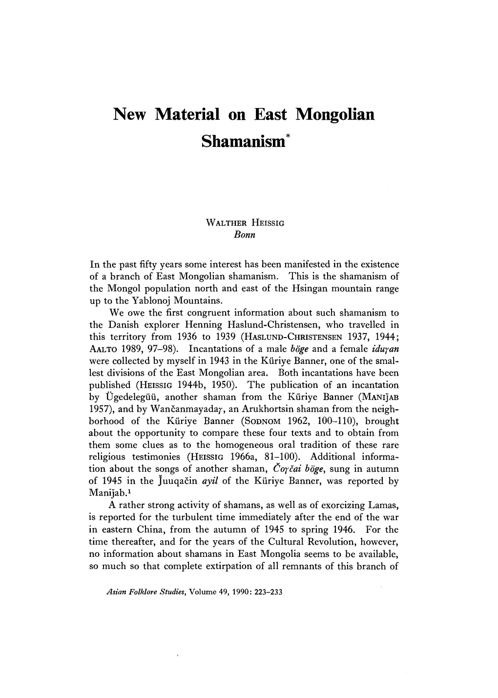 New Material on East Mongolian Shamanism*