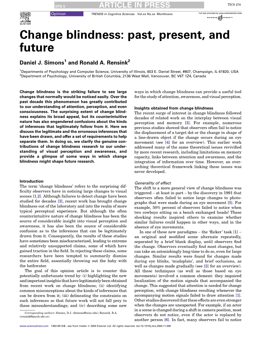 Change Blindness: Past, Present, and Future